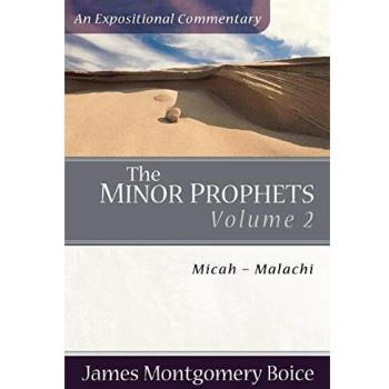 The Minor Prophets: Micah-Malachi: 2