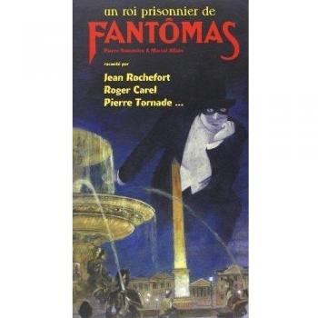 Un roi prisonnier de Fantômas