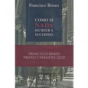 Como Si Nada hubiera Sucedido: Premio Cervantes 2020