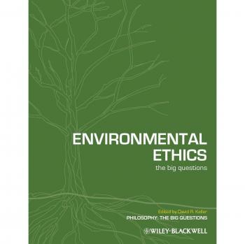 Environmental Ethics: The Big Questions: 5