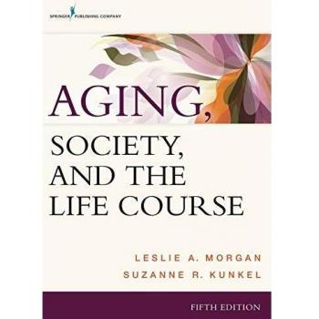 Aging, Society, and the Life Course