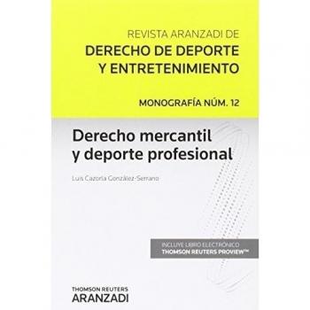 Derecho Mercantil y deporte profesional: 12