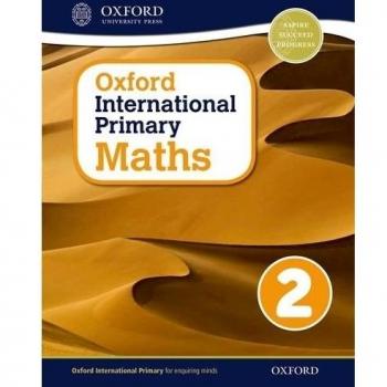Oxford international primary. Mathematics. Student's book. Per la Scuola elementare. Con espansione online: Oxford International Primary Maths Student's Woorkbook 2