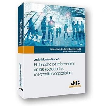 El derecho de información en las sociedades mercantiles capitalistas: 1