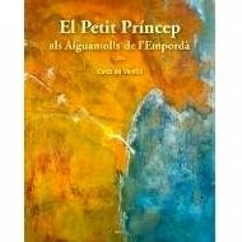 El Petit Príncep als Aiguamolls de l'Empordà