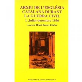 Arxiu de l'església catalana durant la guerra civil. I. Juliol-desembre 1936: 65
