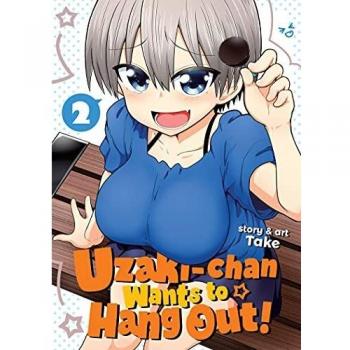 Uzaki-chan Wants to Hang Out! Volume 2 - Manga Edition