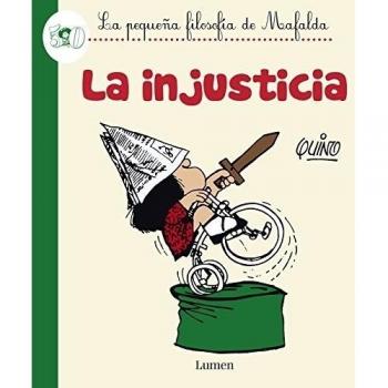 La injusticia - QUINO