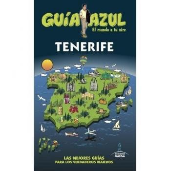 Tenerife: GUÍA AZUL - Aa.vv