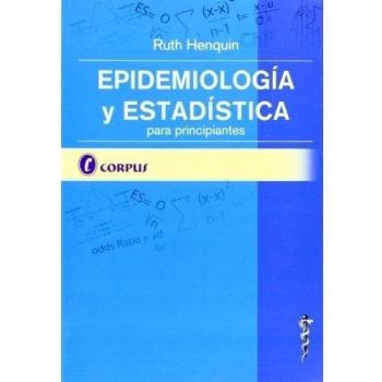 Epidemiología Y Estadística Para Principiantes