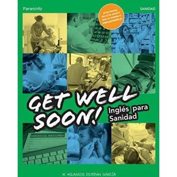 Get Well Soon! Inglés para sanidad