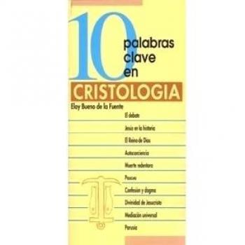 10 palabras Clave. Cristologia