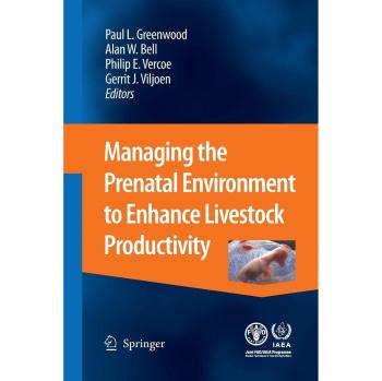 Managing the Prenatal Environment to Enhance Livestock Productivity