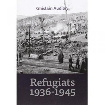 Refugiats, 1936-1945: El coratjós i dramàti èxode de les famílies Ventura, Serrano i Nuez
