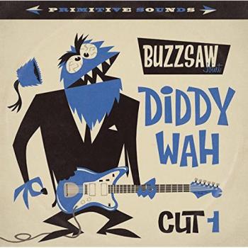 Buzzsaw Joint: Diddy Wah - Cut 1 / Various Artists Compilation
