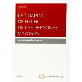 La guarda de hecho de las personas mayores