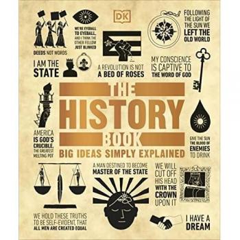 Libro de Historia: Grandes Ideas Explicadas de Manera Sencilla - Edición DK