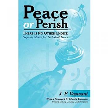 Paz o Perecer: Piedras de Toque para Tiempos Turbulentos (Edición en Rústica)