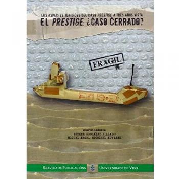 El Prestige ¿caso cerrado?