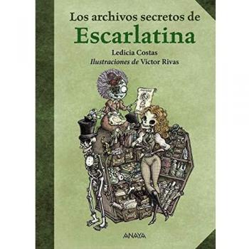 Los archivos secretos de Escarlatina