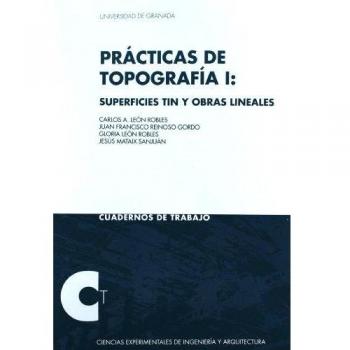 Práticas de topografía I: Superficies Tin y obras lineales