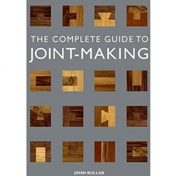 Complete Guide to Joint-Making, The