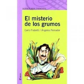 EL MISTERIO DE LOS GRUMOS