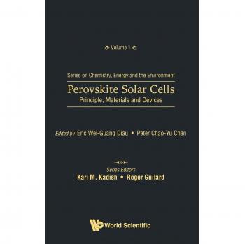 Celdas solares de perovskita: principios, materiales y dispositivos (Serie sobre Química, Energía y Medio Ambiente, Volumen 1)