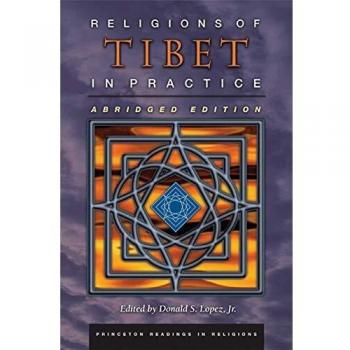 Abridged Edition of Tibetan Religions: Practical Insights from Princeton Readings