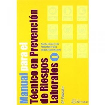 Manual para el técnico en Prevención de Riesgos Laborales