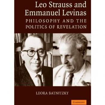 Libro Tapa Dura: Leo Strauss y Emmanuel Levinas - Filosofía y Política de la Revelación