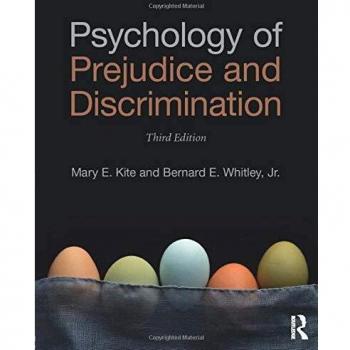 Psychology of Prejudice and Discrimination