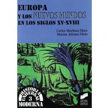 Europa y los nuevos mundos en los siglos XV-XVI: 3
