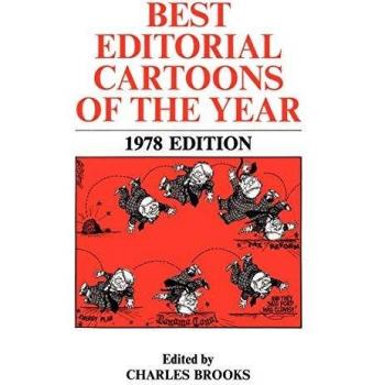 Best Editorial Cartoons of the Year: 1978 Edition