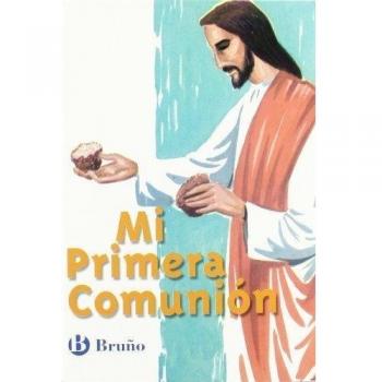 Catecismo Mi Primera Comunión - Aa.vv