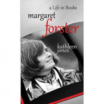 Biografía de Margaret Forster: Una Vida en Libros - Kathleen Jones