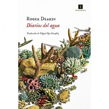 Diarios del agua: 198 - Roger Deakin