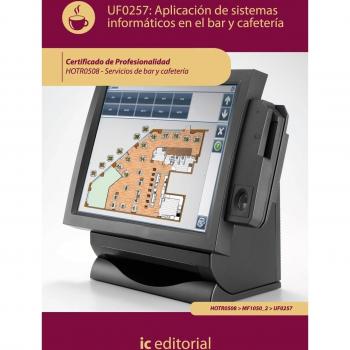 Aplicación de sistemas informáticos en bar y cafetería. hotr0508 - servicios de bar y cafetería