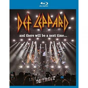 Def Leppard: and there will be a next time - Live from Detroit [BLU RAY] [Blu-ray] [2017]