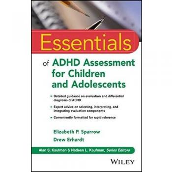Essentials of ADHD Assessment for Children and Adolescents: 97