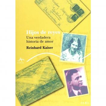 Hijos de Reyes: Una verdadera historia de amor