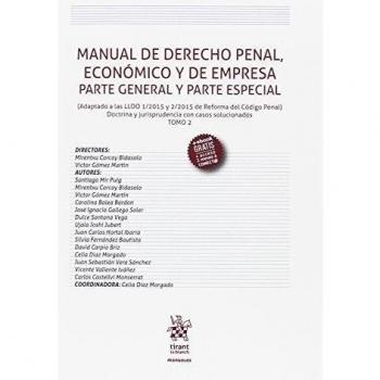 Manual de Derecho Penal, Económico y de Empresa Parte General y Parte Especial Tomo 2