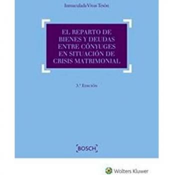 Reparto de bienes y deudas entre cónyuges en situación de crisis matrimonial, El