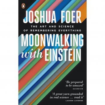 Caminar en la Luna con Einstein: El Arte y la Ciencia de Recordar Todo - Libro de Joshua Foer
