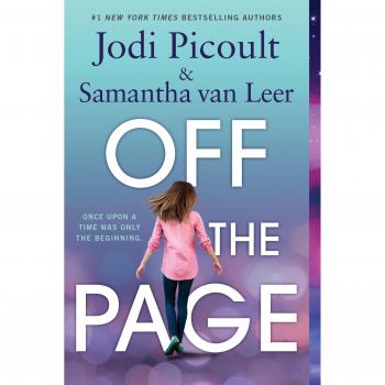 Off the Page: A Novel by Jodi Picoult