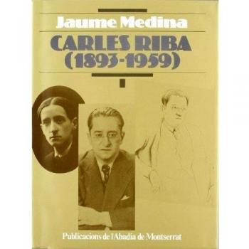 Carles Riba , vol. I