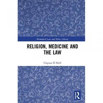 Religion, Medicine and the Law