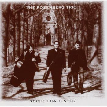 Noches Calientes - ROSENBERG TRIO