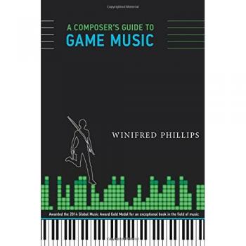 Guía del Compositor para la Música de Videojuegos (MIT Press) - Winifred Phillips