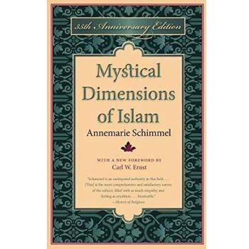Mystical Dimensions of Islam: 35th Anniversary Edition